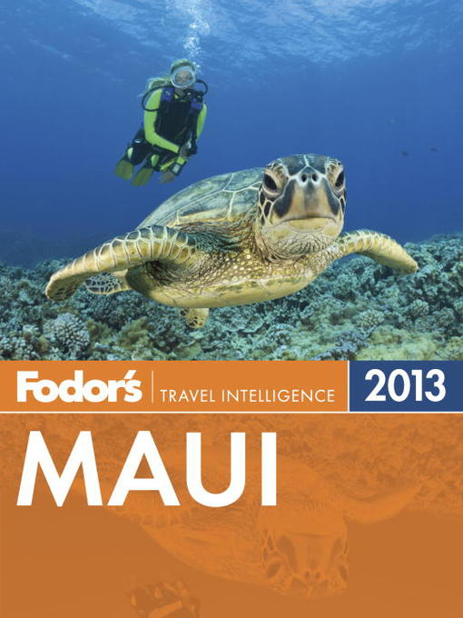 Title details for Fodor's Maui 2013 by Fodor's - Available